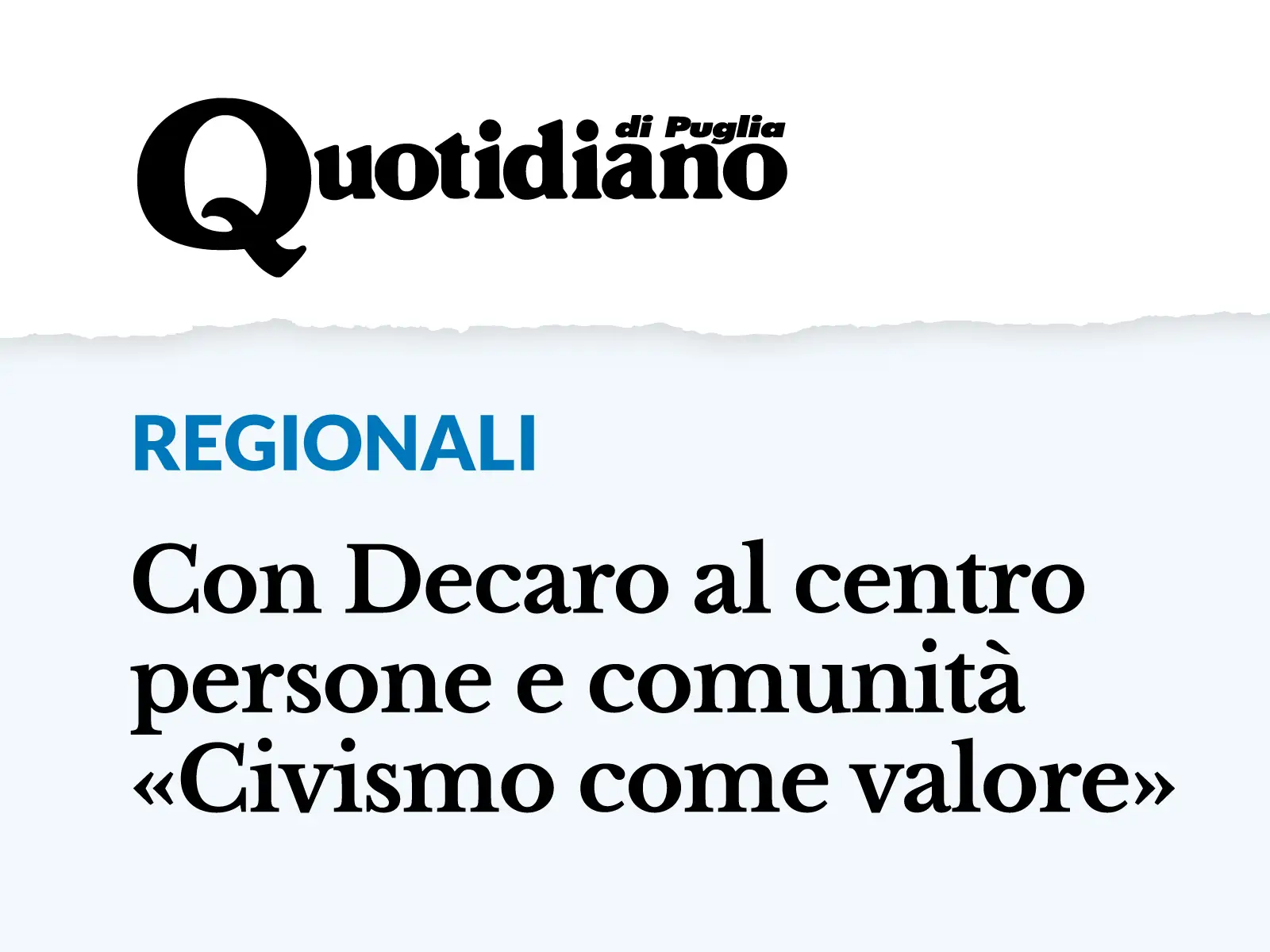 «Con Decaro al centro persone e comunità. Civismo come valore» – Nuovo Quotidiano di Puglia